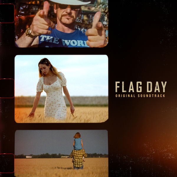 Flag Day (Original Soundtrack) [HD Version]